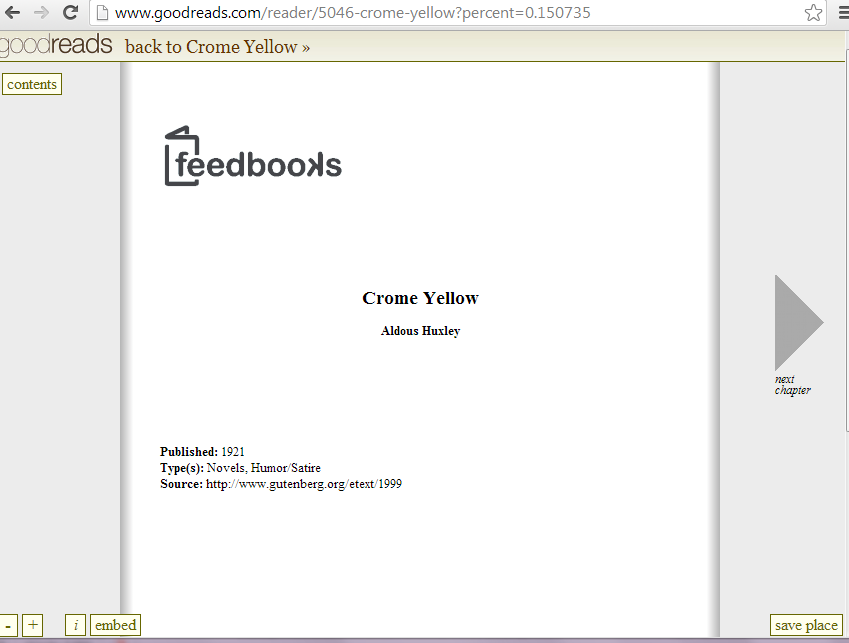 Figure 13: Crome Yellow as it can be read inside the Goodreads service, provided by Feedbooks, an online e-book seller that focuses on providing e-books for mobile devices, but also provides free public domain e-books for mobile readers.